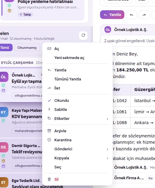Mail listesinde bir satıra sağ tıklayınca açılan menü: aç, yanıtla, ilet, okundu, sabitle, etiketler, arşivle, karantina, gönderici, kopyala, seç, sil