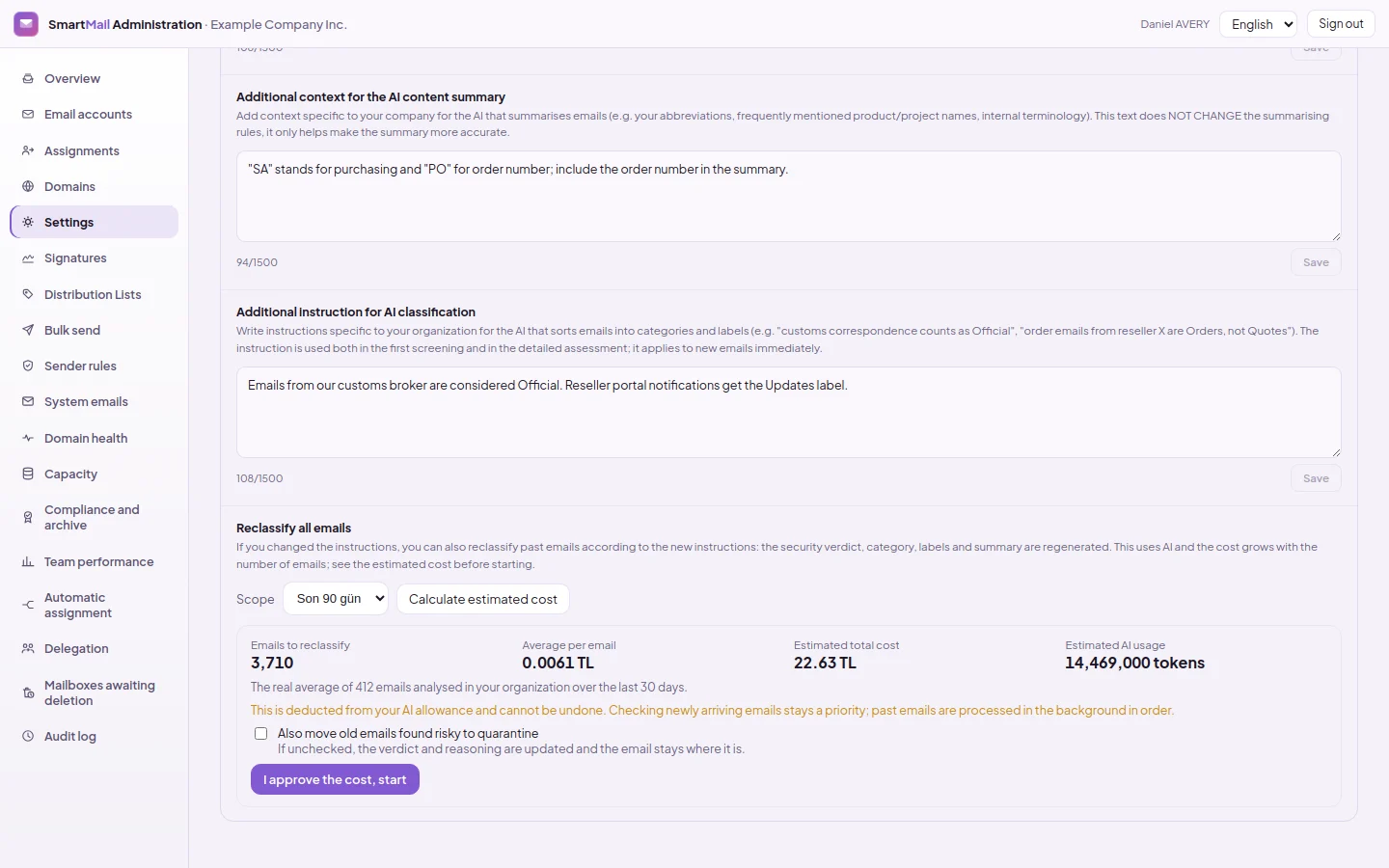 Reclassify all emails: scope, email count, measured average per email, estimated total cost and approval