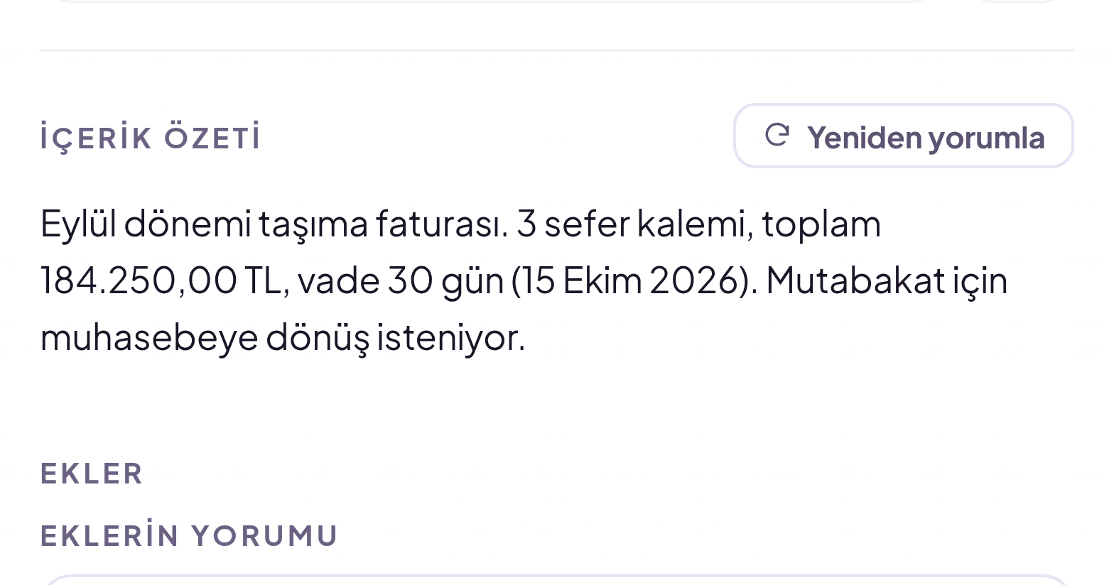 Yapay zekâ paneli: mailin içerik özeti, tutarı, vadesi ve istenen aksiyon maddeler halinde